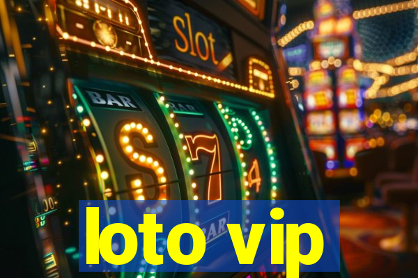 loto vip